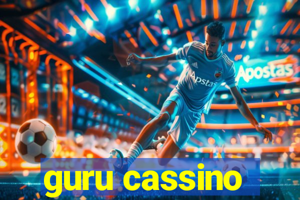 guru cassino
